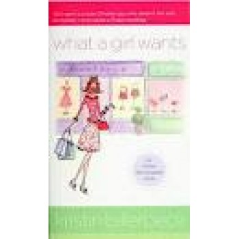 What a Girl Wants by Kristin Billerbeck 